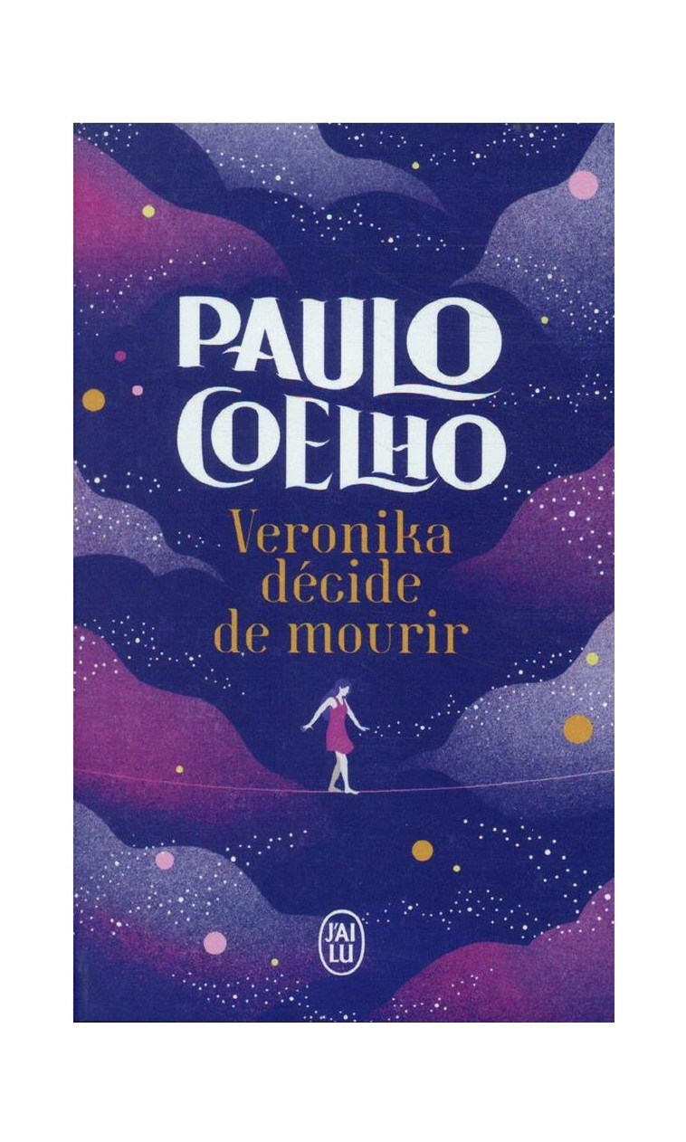 VERONIKA DECIDE DE MOURIR - COELHO PAULO - J'AI LU