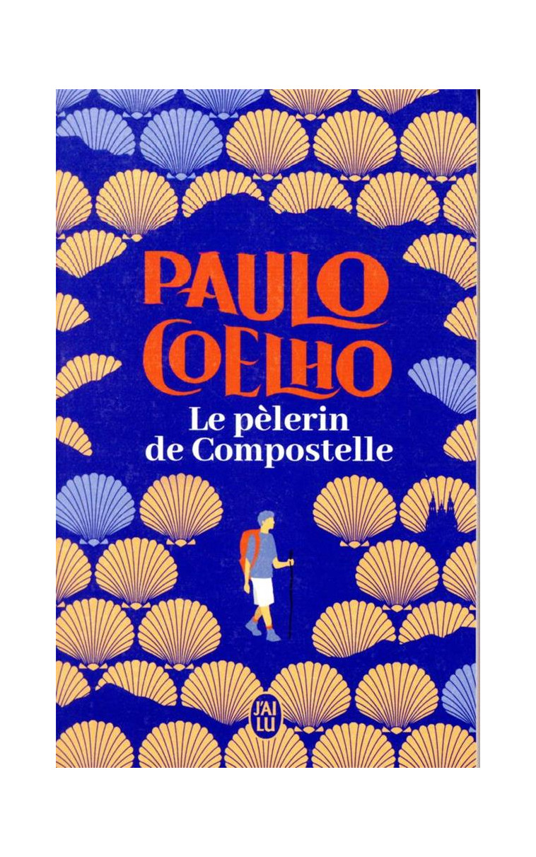 LE PELERIN DE COMPOSTELLE - COELHO PAULO - J'AI LU