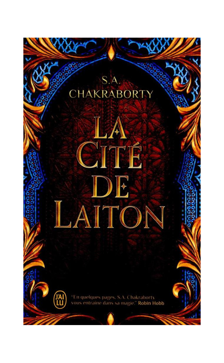 DAEVABAD - VOL01 - LA CITE DE LAITON - CHAKRABORTY S.A. - J'AI LU