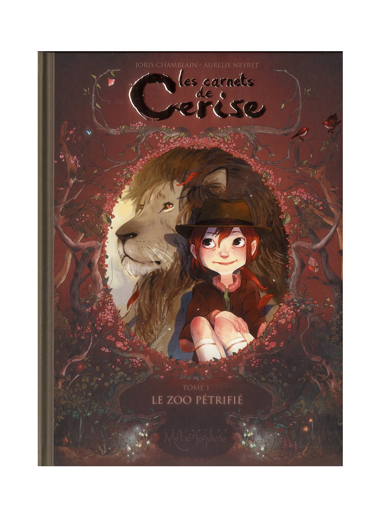 LES CARNETS DE CERISE T01 - LE ZOO PETRIFIE - NEYRET/CHAMBLAIN - Soleil Productions