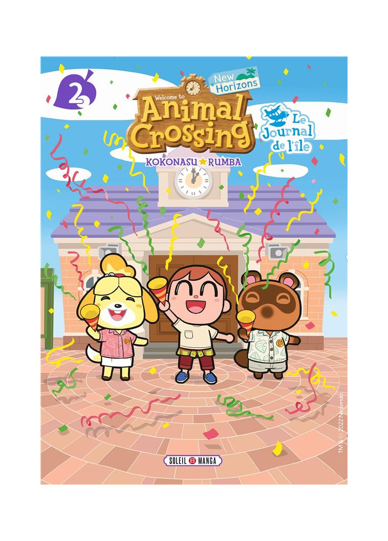 ANIMAL CROSSING : NEW HORIZONS - LE JOURNAL DE L'ILE T02 - NINTENDO/RUMBA - Soleil Productions