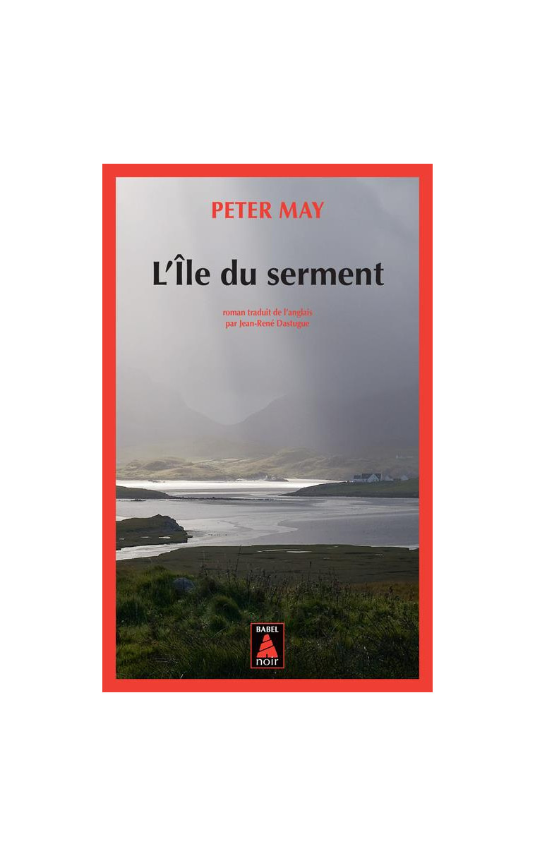 L'ILE DU SERMENT - MAY PETER - Actes Sud