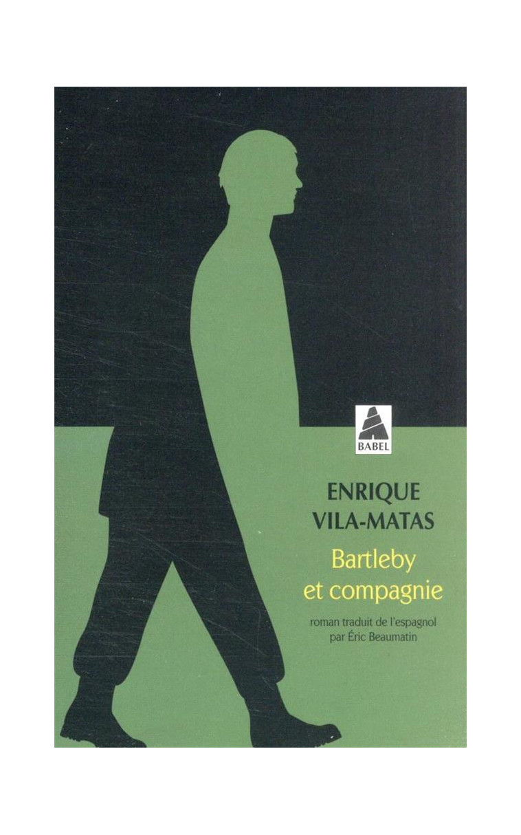 BARTLEBY ET COMPAGNIE - VILA-MATAS ENRIQUE - ACTES SUD