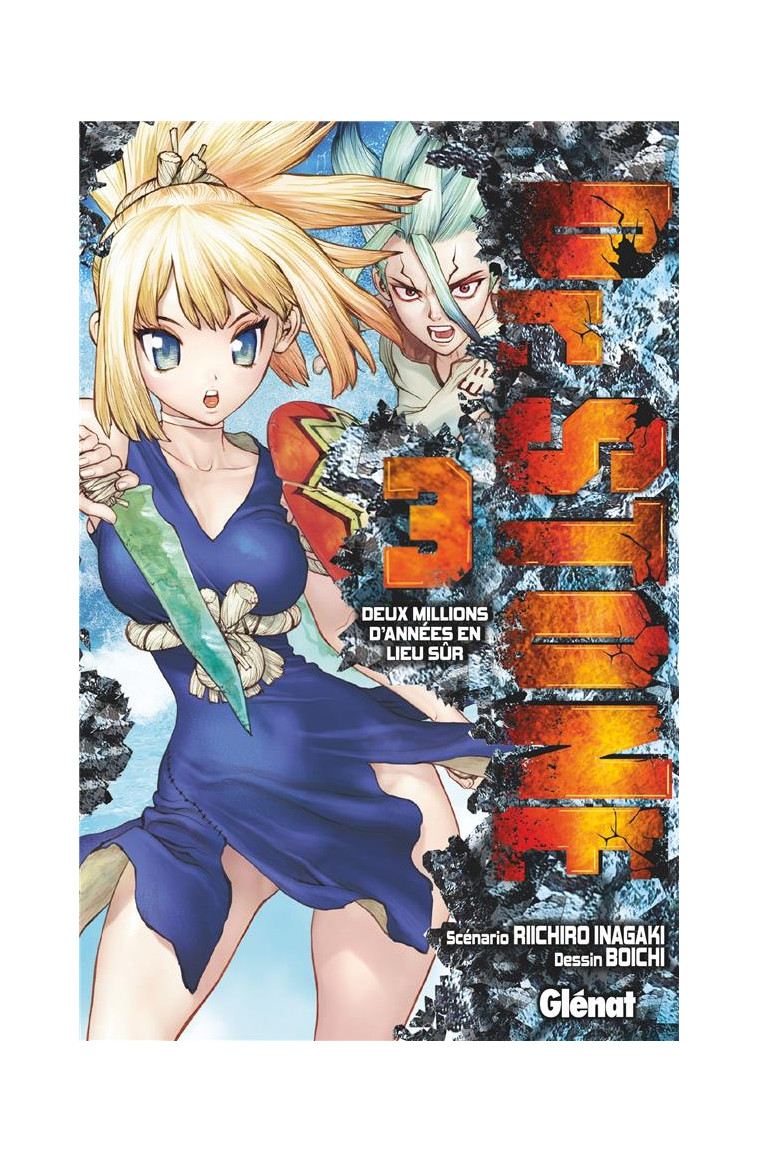 DR. STONE - TOME 03 - DEUX MILLIONS D'ANNEES EN LIEU SUR - INAGAKI/BOICHI - GLENAT