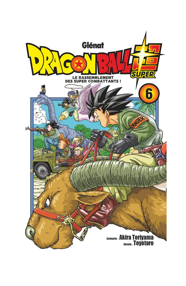 DRAGON BALL SUPER - TOME 06 - TORIYAMA/TOYOTARO - GLENAT