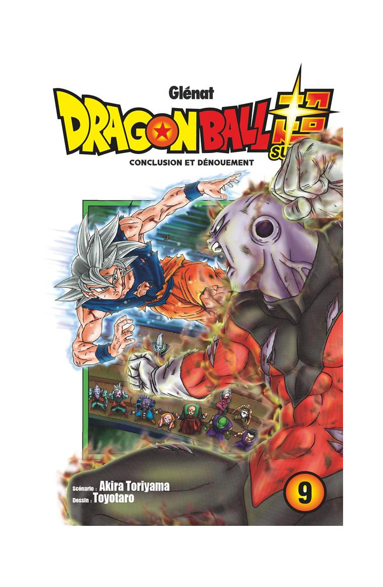 DRAGON BALL SUPER - TOME 09 - TORIYAMA/TOYOTARO - GLENAT