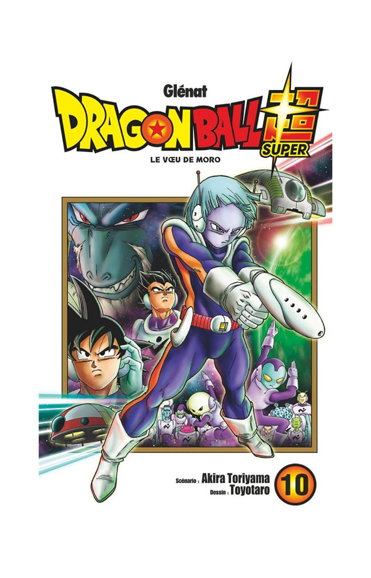 DRAGON BALL SUPER - TOME 10 - TORIYAMA/TOYOTARO - GLENAT