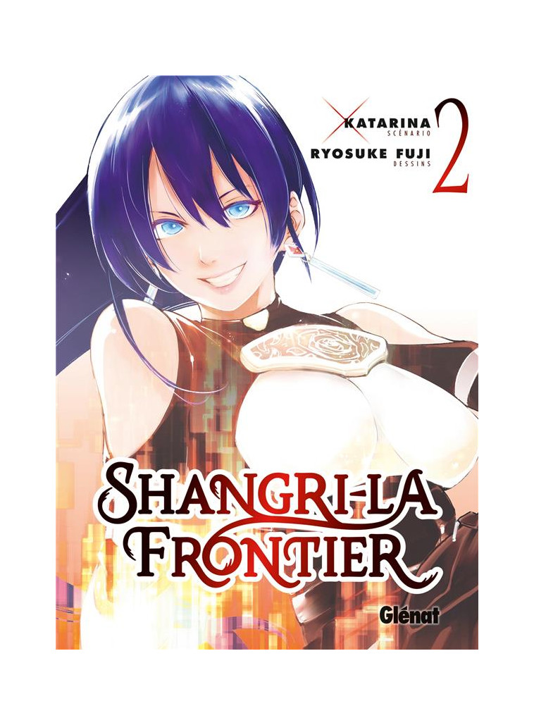 SHANGRI-LA FRONTIER - TOME 02 - KATARINA/FUJI - GLENAT