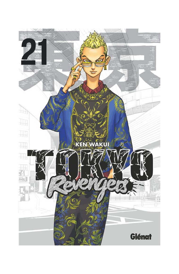 TOKYO REVENGERS - TOME 21 - WAKUI KEN - GLENAT