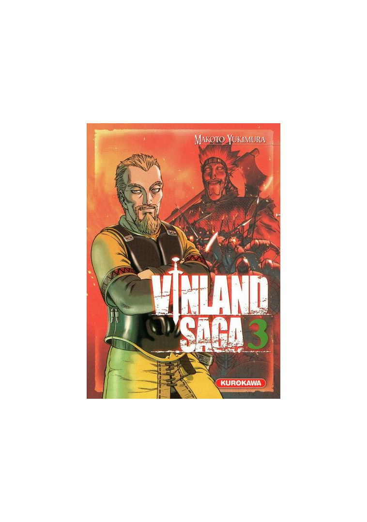 VINLAND SAGA - TOME 3 - VOL03 - YUKIMURA MAKOTO - KUROKAWA