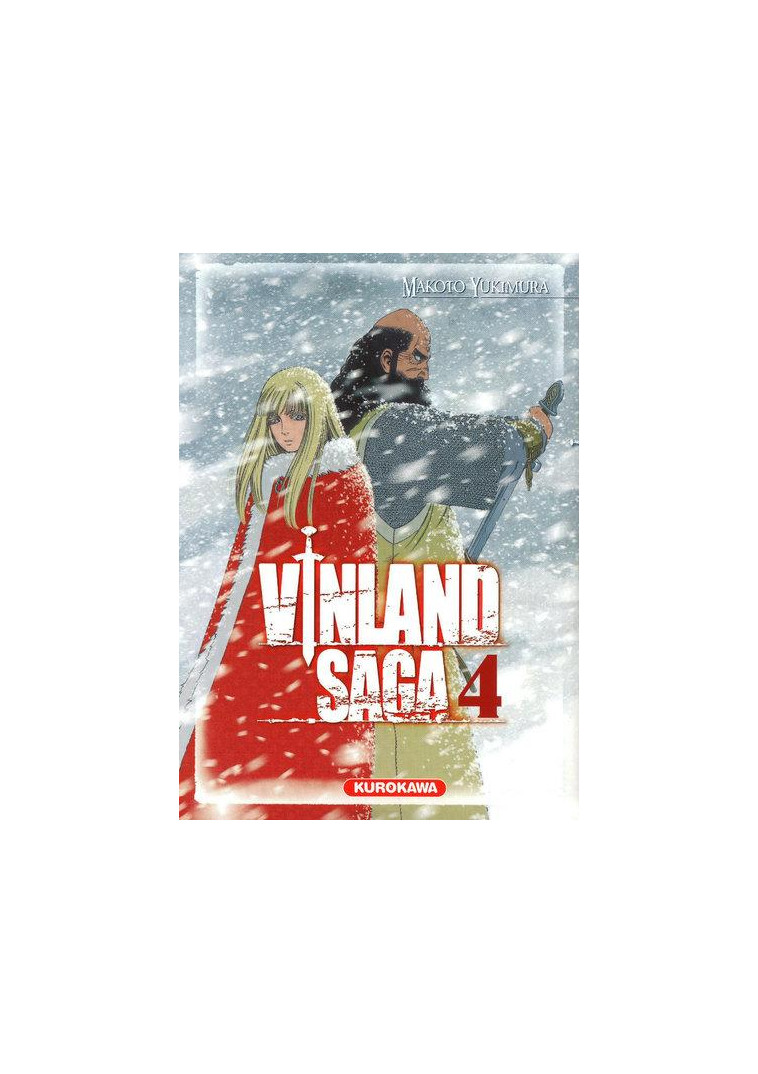 VINLAND SAGA - TOME 4 - VOL04 - YUKIMURA MAKOTO - KUROKAWA