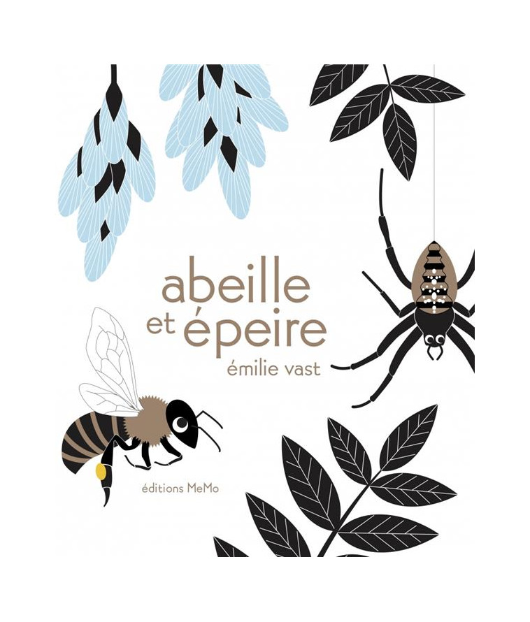 ABEILLE ET EPEIRE - VAST EMILIE - MeMo