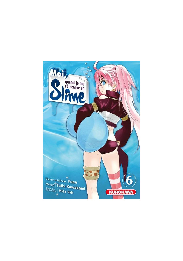 MOI QUAND JE ME REINCARNE EN SLIME - MOI, QUAND JE ME REINCARNE EN SLIME - TOME 6 - VOL06 - FUSE/KAWAKAMI - KUROKAWA