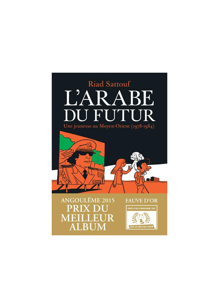 L'ARABE DU FUTUR - VOLUME 1 - - SATTOUF RIAD - Allary éditions