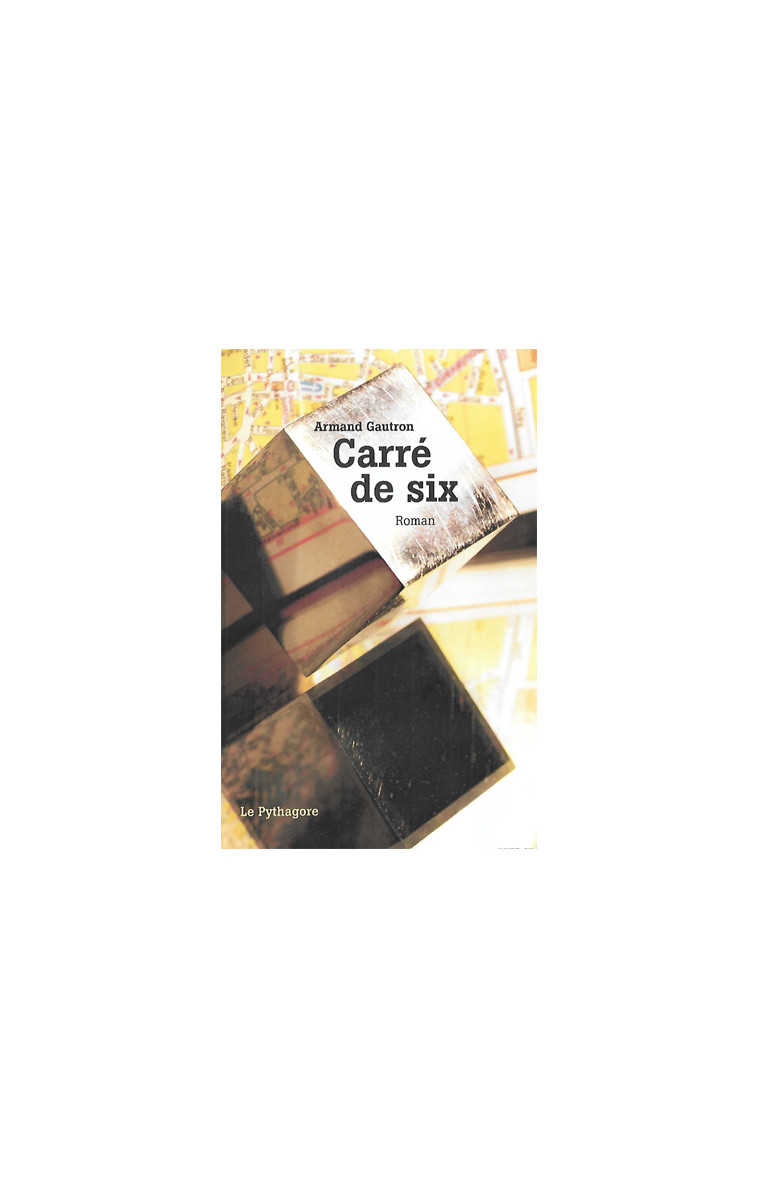 CARRE DE SIX - GAUTRON ARMAND - Pythagore