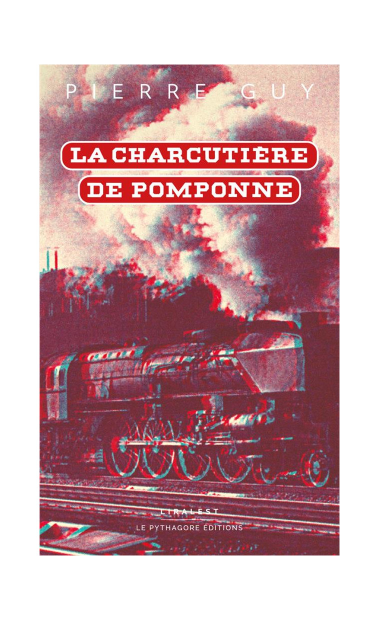 LA CHARCUTIERE DE POMPONNE - GUY PIERRE - LE PYTHAGORE