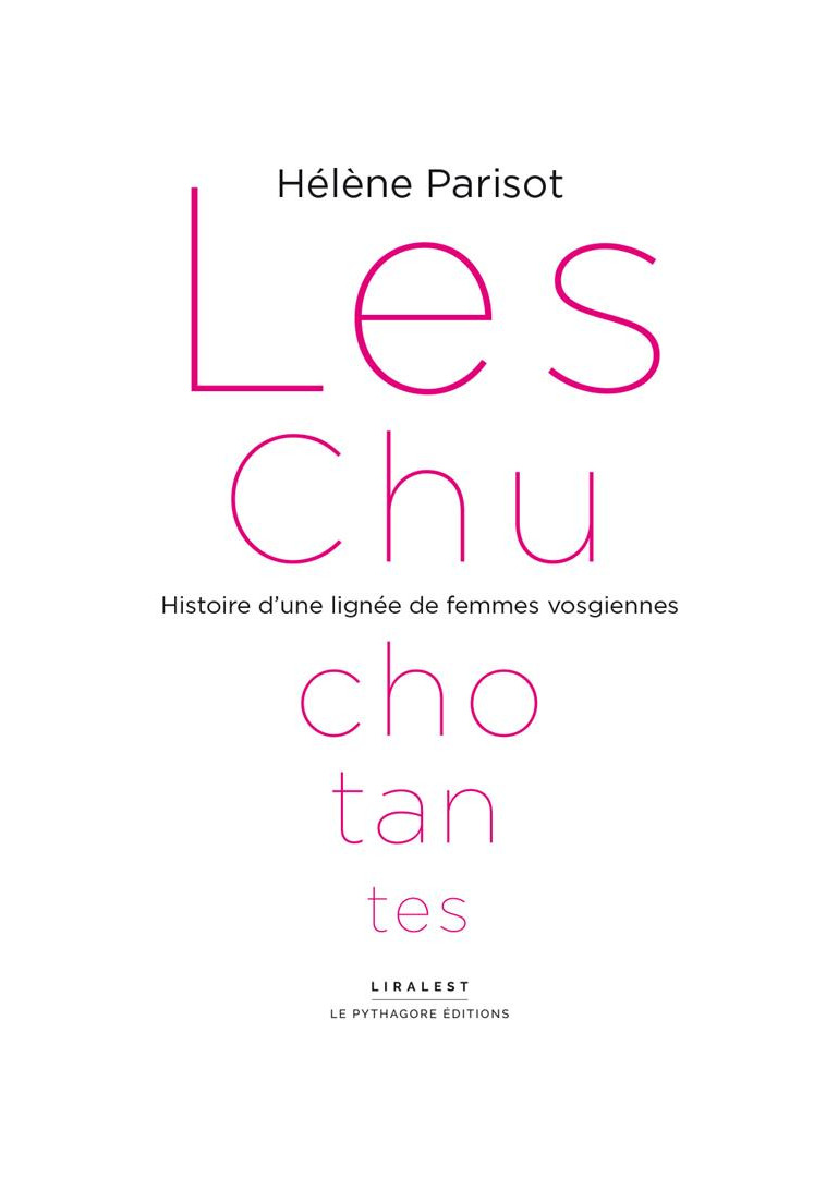 LES CHUCHOTANTES - PARISOT HELENE - LE PYTHAGORE