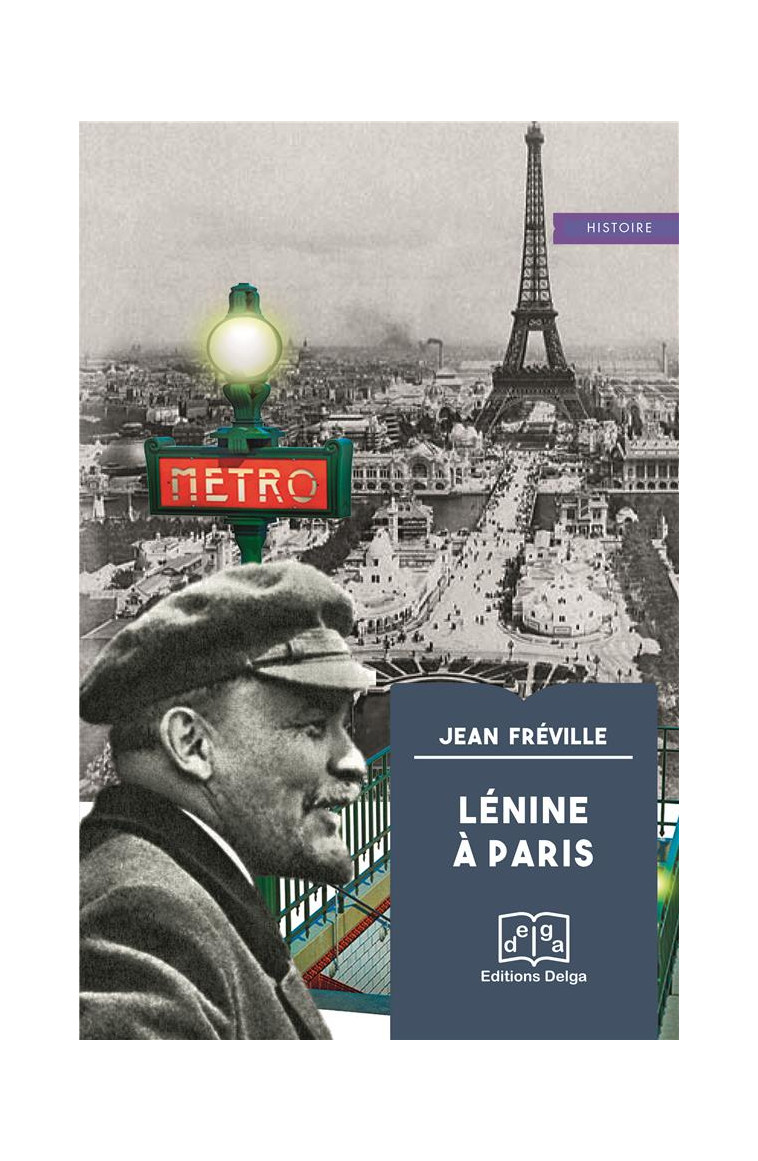 LENINE A PARIS - FREVILLE JEAN - DELGA