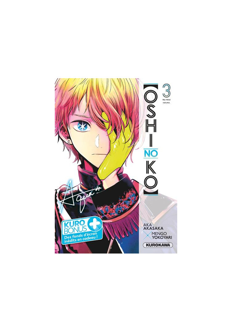 OSHI NO KO - TOME 3 - VOL03 - AKASAKA/YOKOYARI - 48H BD