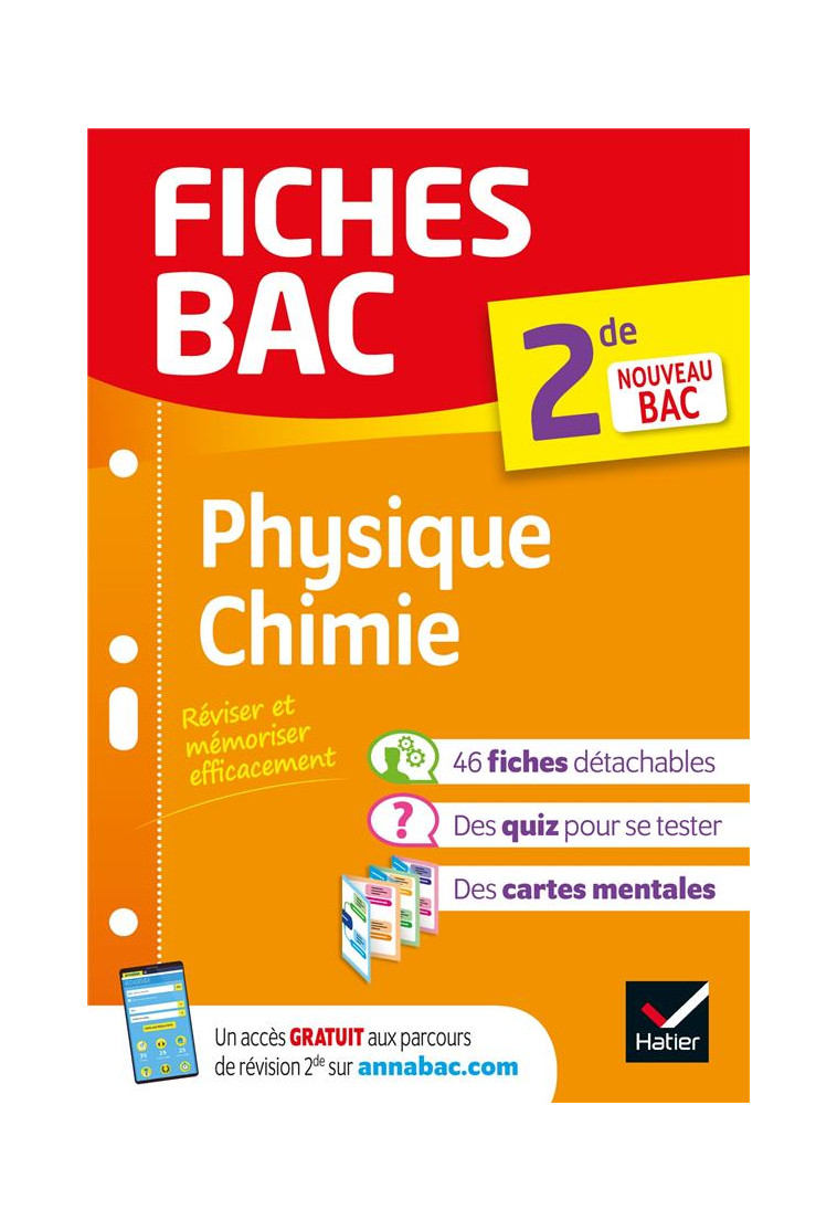 FICHES BAC PHYSIQUE-CHIMIE 2DE - NOUVEAU PROGRAMME DE SECONDE - BENGUIGUI/BROSSARD - HATIER SCOLAIRE