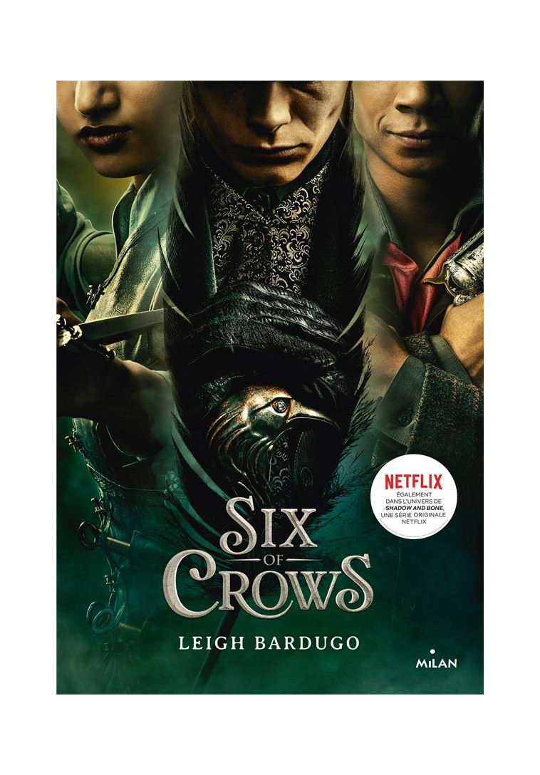 SIX OF CROWS, TOME 01 - BARDUGO LEIGH - NC