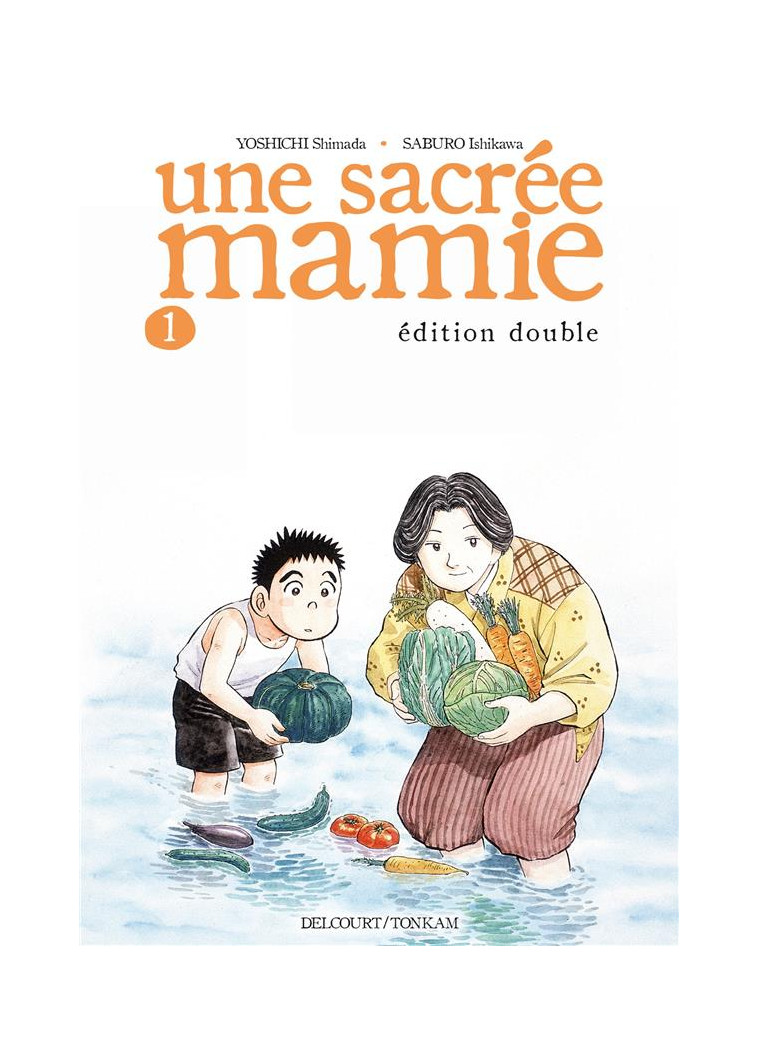 UNE SACREE MAMIE T01 NED - SHIMADA/ISHIKAWA - DELCOURT