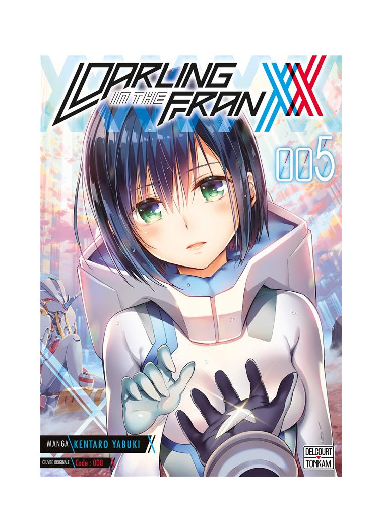 DARLING IN THE FRANXX T05 - YABUKI KENTARO - DELCOURT