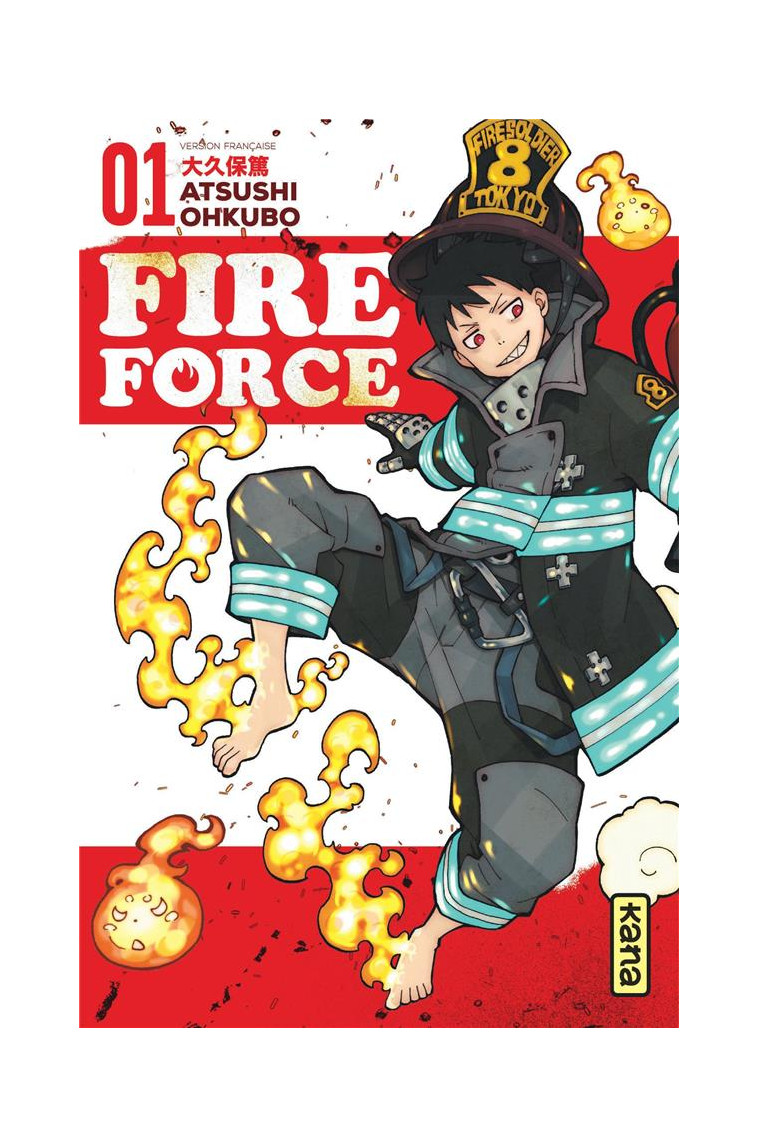 FIRE FORCE - TOME 1 - ATSUSHI OHKUBO - Kana