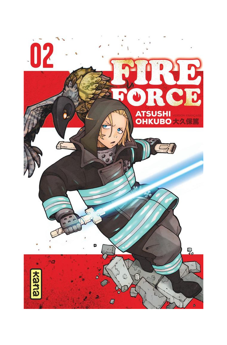 FIRE FORCE - TOME 2 - ATSUSHI OHKUBO - Kana