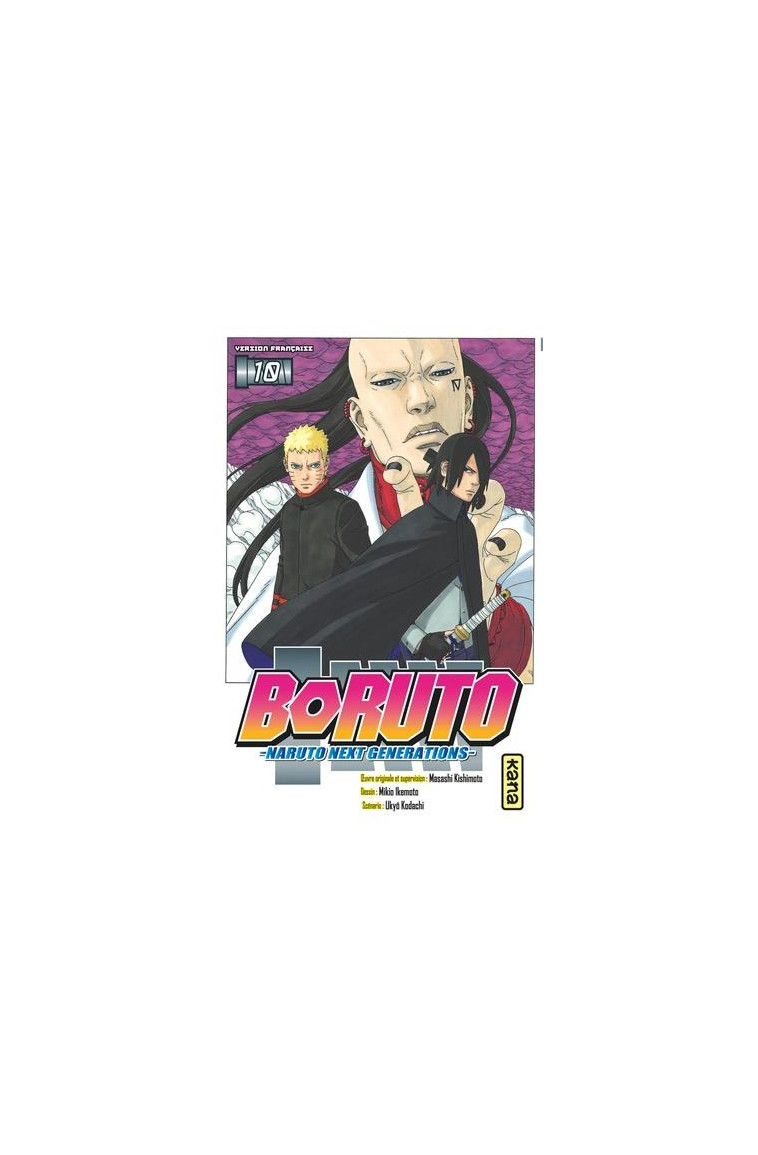 BORUTO - NARUTO NEXT GENERATIONS - TOME 10 - MIKIO IKEMOTO - DARGAUD