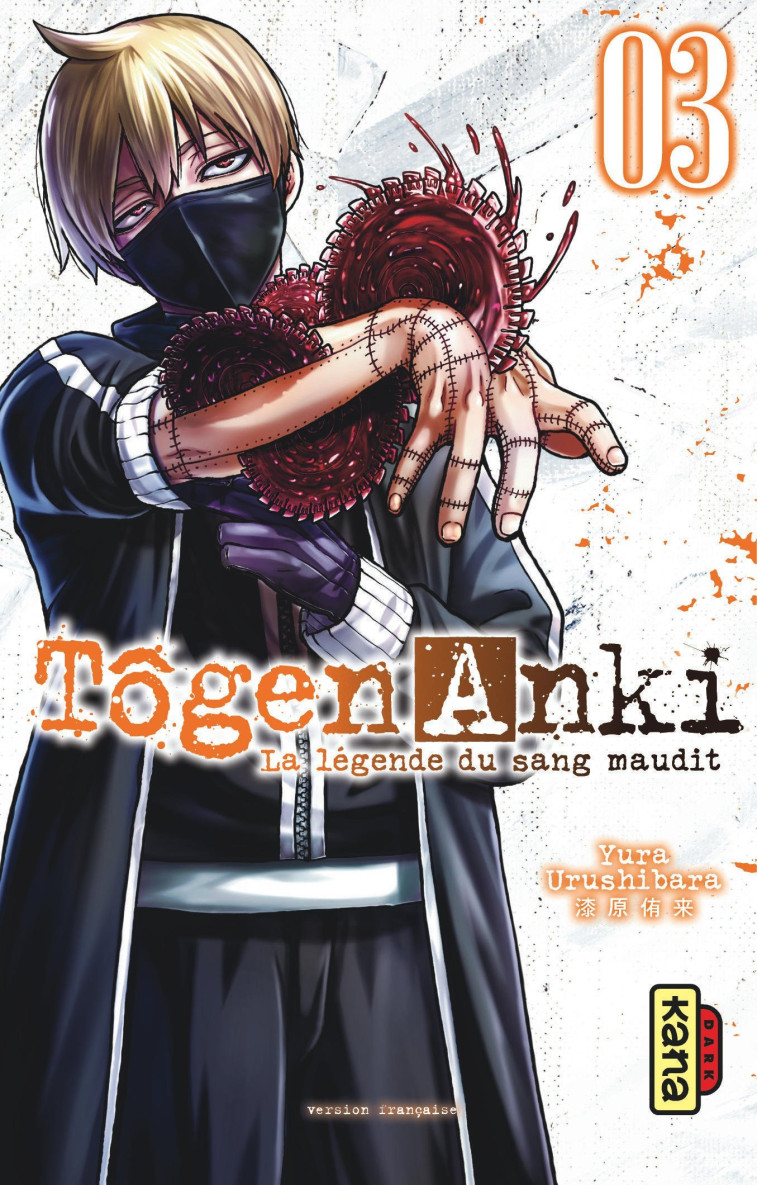 Tôgen Anki - La légende du sang maudit  - Tome 3 - Yura Urushibara Yura Urushibara, Yura Urushibara  - KANA