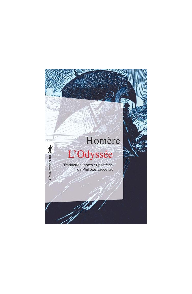 L'ODYSSEE (NE) - HOMERE - LA DECOUVERTE