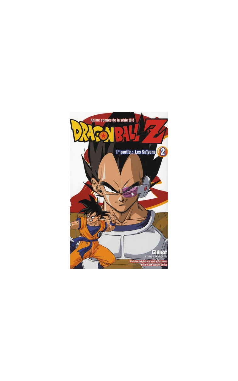 DRAGON BALL Z - 1RE PARTIE - TOME 02 - LES SAIYENS - TORIYAMA AKIRA - Glénat