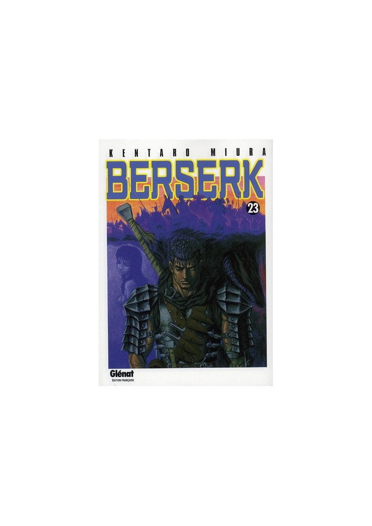 BERSERK - TOME 23 - MIURA KENTARO - Glénat