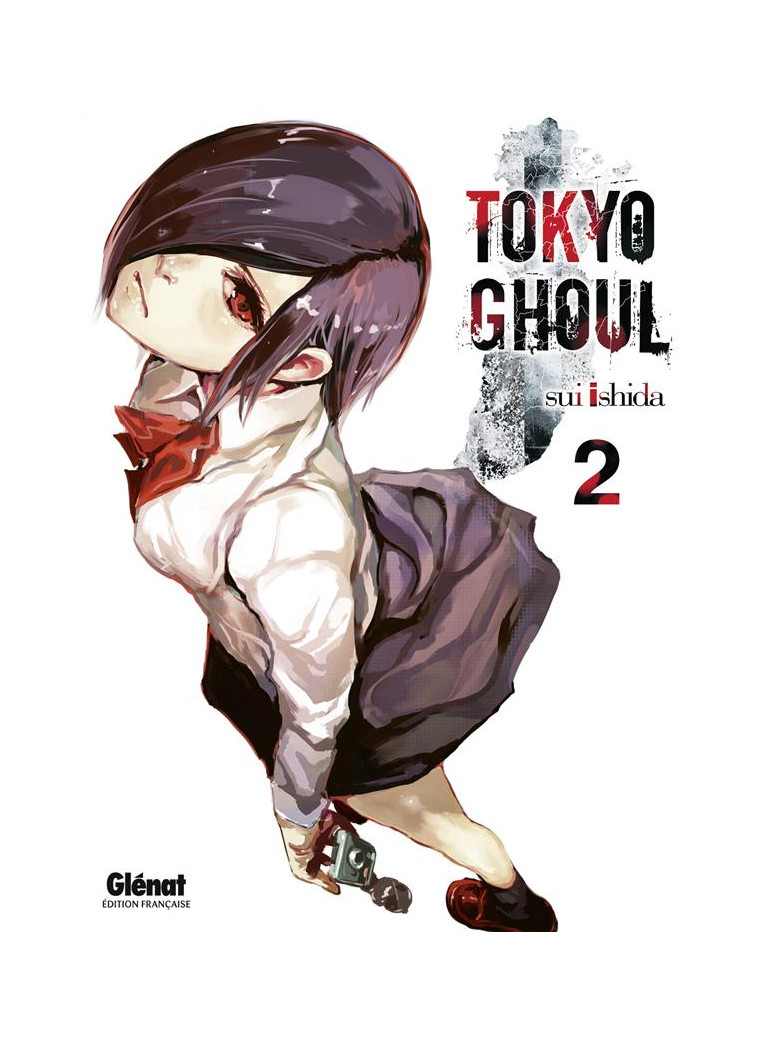 TOKYO GHOUL - TOME 02 - ISHIDA SUI - Glénat