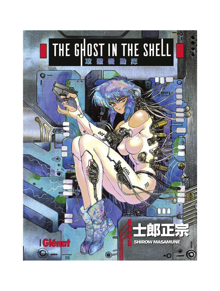 THE GHOST IN THE SHELL PERFECT EDITION - TOME 01 - MASAMUNE SHIROW - Glénat