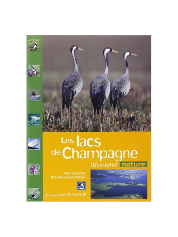 LES LACS DE CHAMPAGNE - LPO - OUEST FRANCE