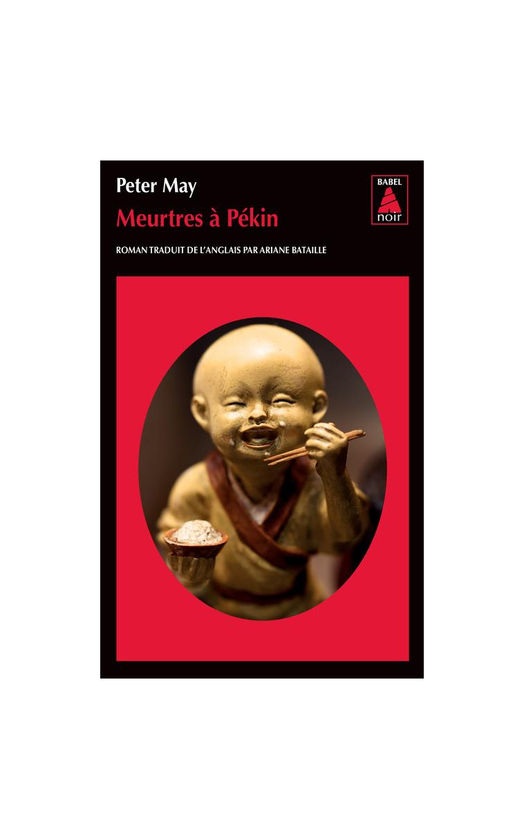 MEURTRES A PEKIN - MAY PETER - ACTES SUD