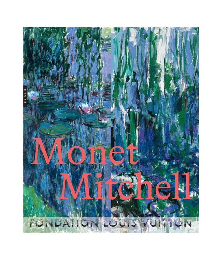 MONET MITCHELL (CATALOGUE OFFICIEL D'EXPOSITION) - COLLECTIF - HAZAN