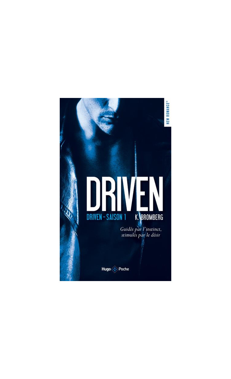 DRIVEN - TOME 1 DRIVEN - VOL01 - BROMBERG K. - HUGO JEUNESSE