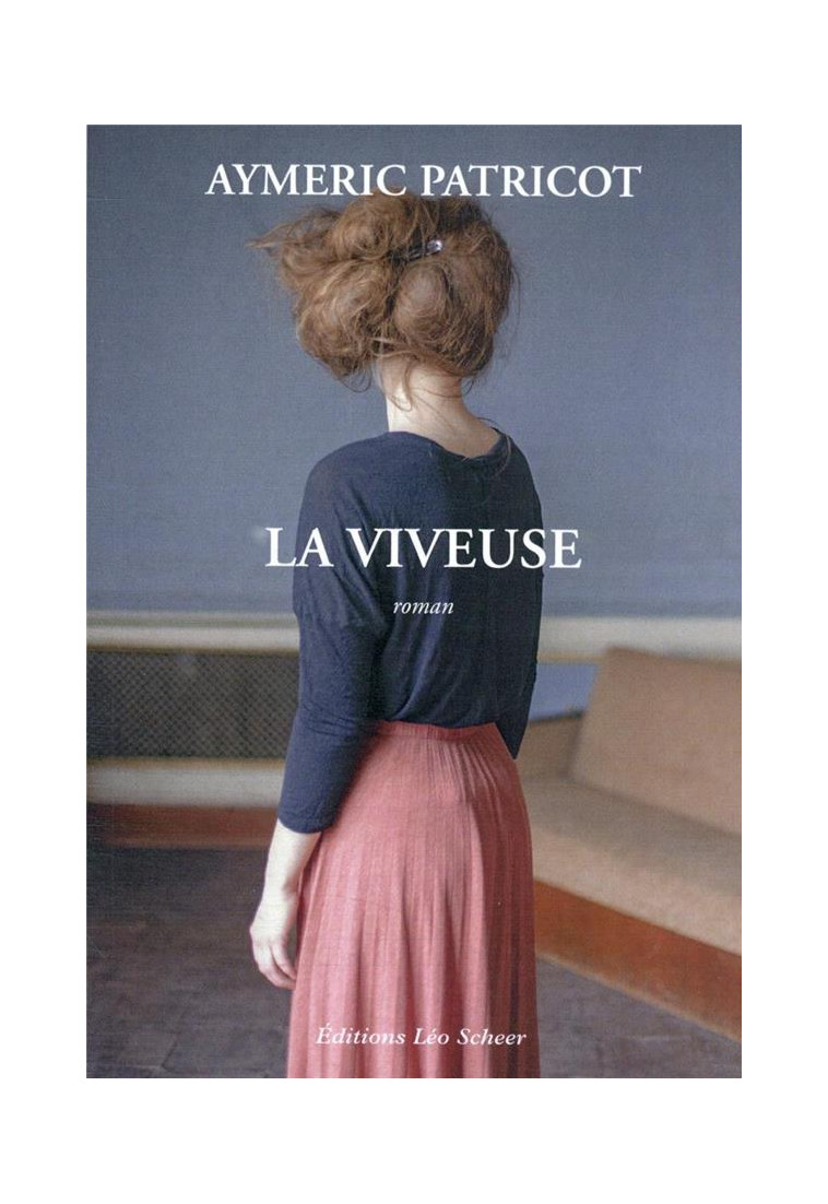 LA VIVEUSE - PATRICOT AYMERIC - LEO SCHEER