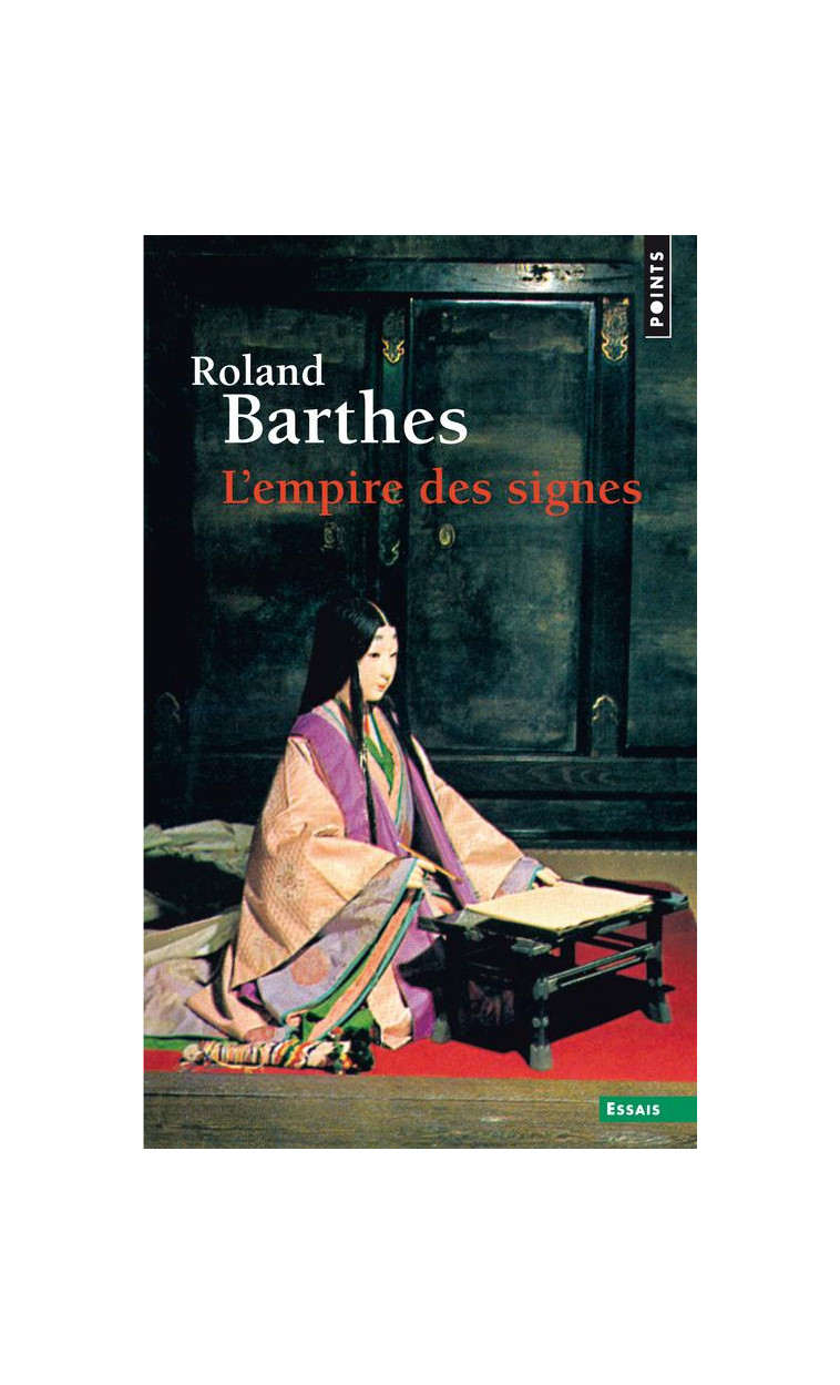 L'EMPIRE DES SIGNES  (REEDITION) - BARTHES ROLAND - Points