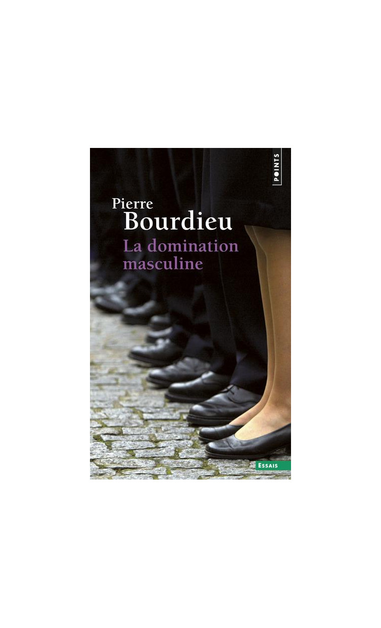 LA DOMINATION MASCULINE ((REEDITION)) - BOURDIEU PIERRE - Points