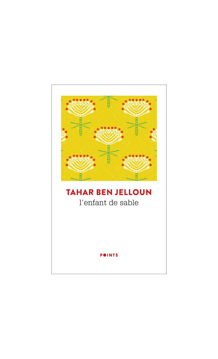 L'ENFANT DE SABLE - BEN JELLOUN TAHAR - POINTS