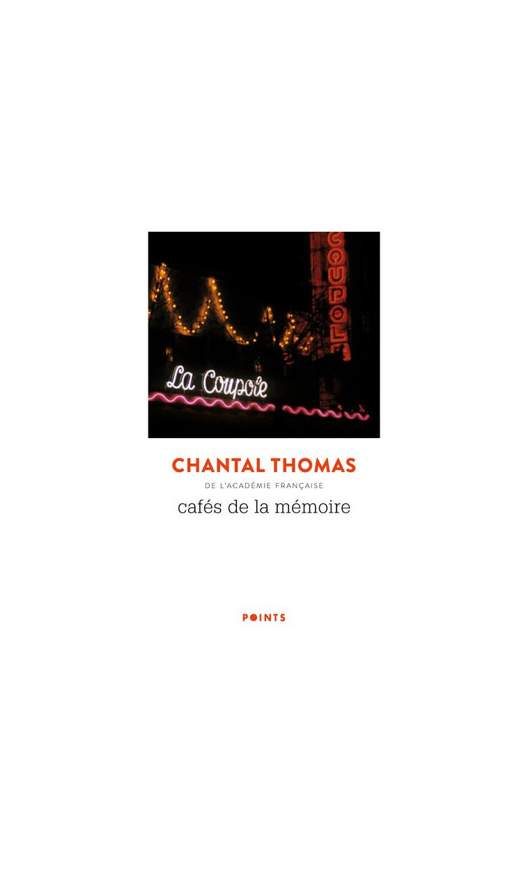 CAFES DE LA MEMOIRE - THOMAS CHANTAL - POINTS