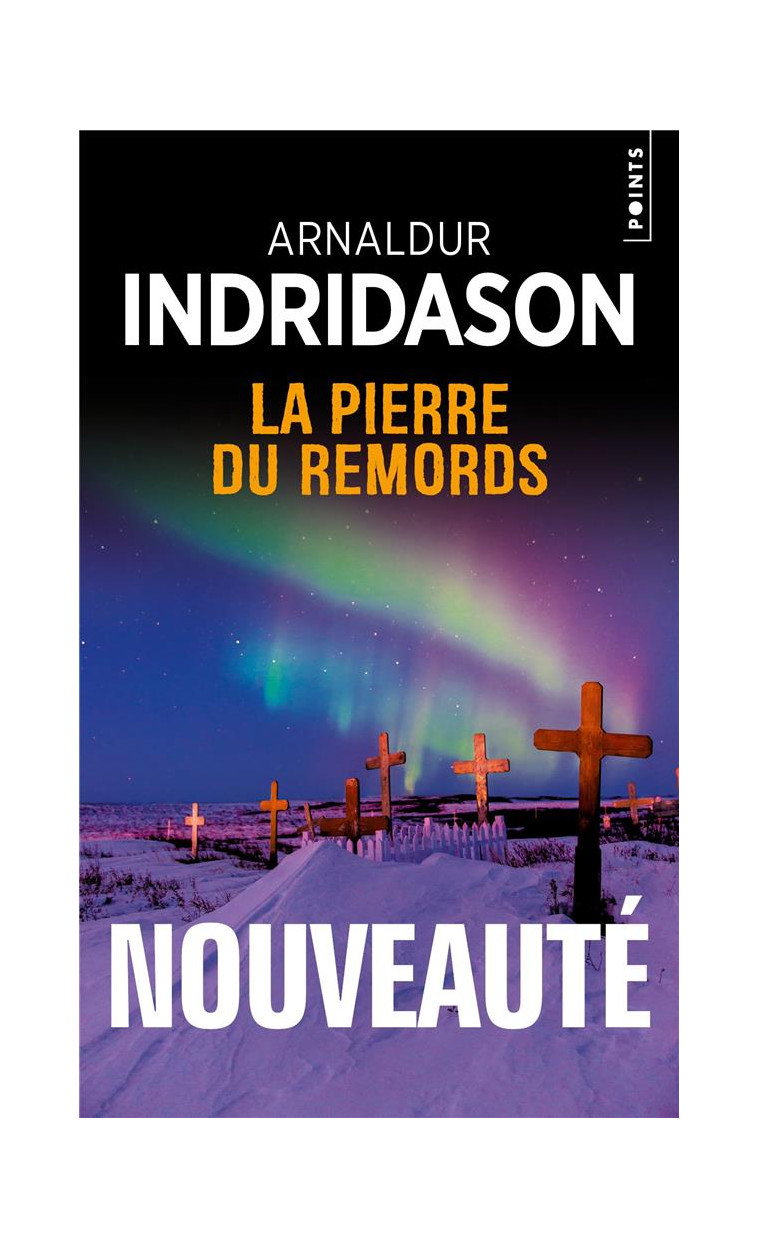 LA PIERRE DU REMORDS - INDRIDASON ARNALDUR - POINTS