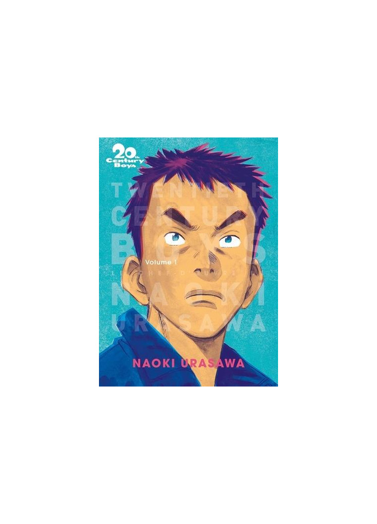 20TH CENTURY BOYS PERFECT EDITION T01 - FAUVE D'ANGOULEME - PRIX DE LA MEILLEURE SERIE 2004 - URASAWA/NAGASAKI - PANINI COM MAG