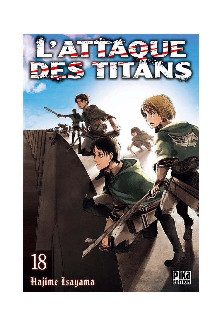 L'ATTAQUE DES TITANS T18 - ISAYAMA HAJIME - Pika