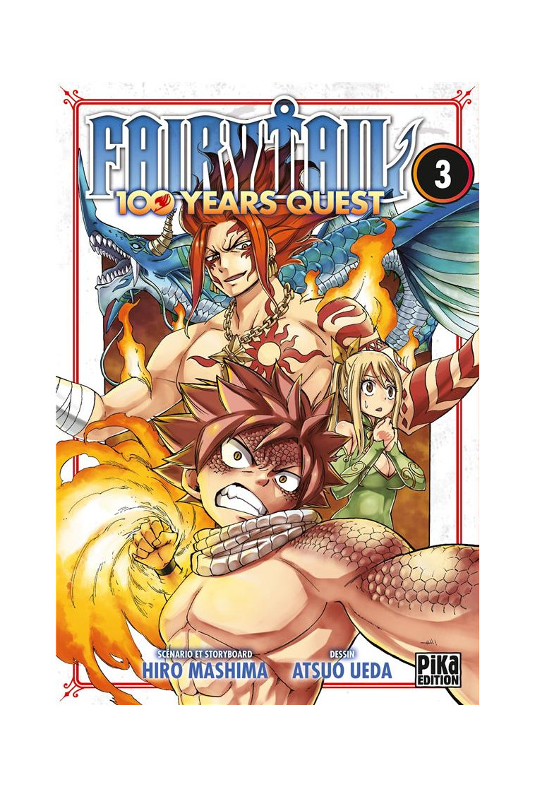 FAIRY TAIL - 100 YEARS QUEST T03 - UEDA/MASHIMA - PIKA