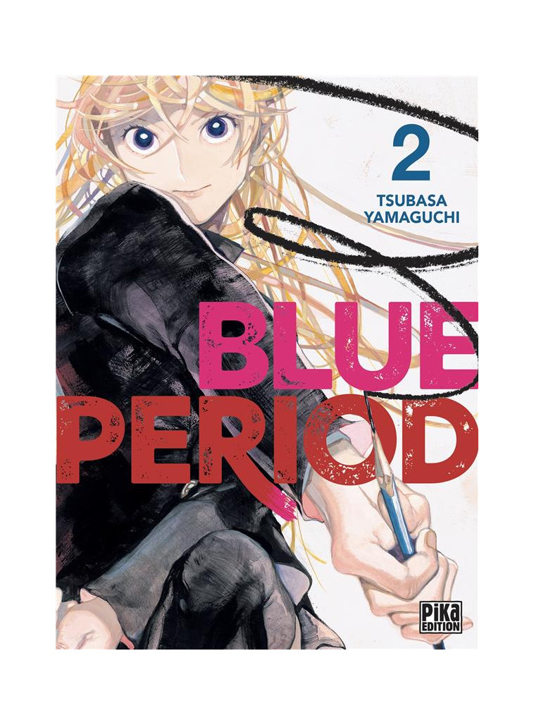 BLUE PERIOD T02 - YAMAGUCHI TSUBASA - PIKA